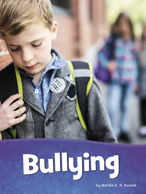Title details for Bullying by Martha E. H. Rustad - Available
